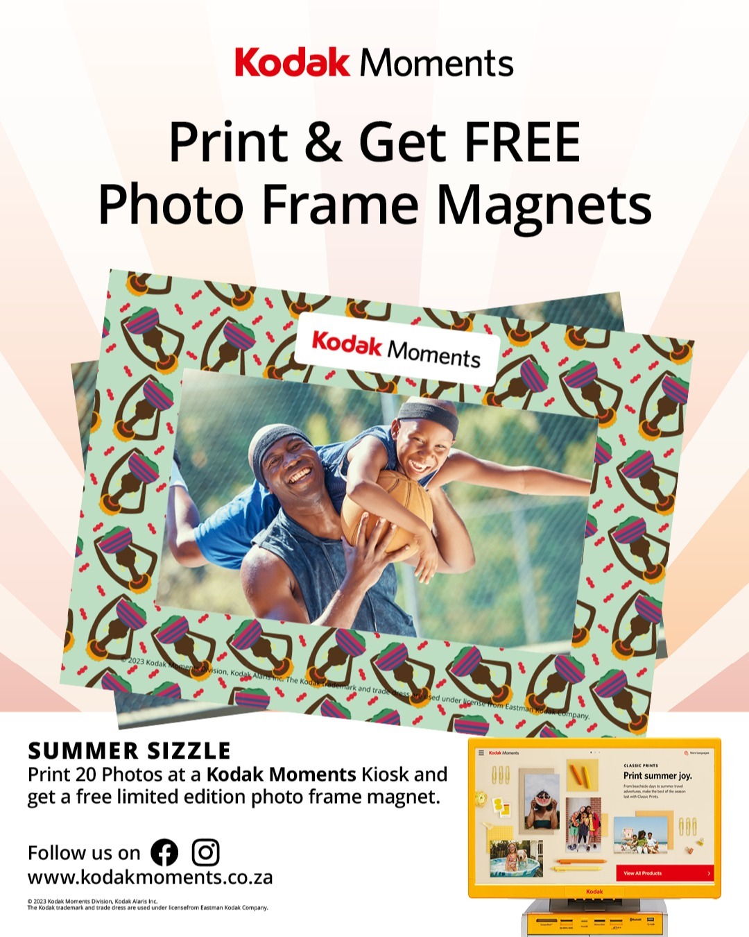📸 Print & Preserve! 🌟 Print 20 Photos at a Kodak Moments Kiosk and claim your FREE Photo Frame Magnet – a limited edition gem for your cherished memories! 🖼️✨ #PrintAndGet #KodakMoments #MagnetMagic 📷🎁🖼️🌠🤳

How to enter: 
➡️ Print 20 prints at a Kodak Moments kiosk and receive your magnet directly at the store.

📍 Find your nearest KODAK MOMENTS kiosk easily on our website: https://www.kodakmoments.co.za/kiosk-locator

ℹ️ T&C’s apply. Ask staff for more details. 

We keep our fingers crossed for you! 🤞

#kodakmoments #kodakkiosk #kodakmomentsza
#prints #photography #gifts #personalizedgifts #printonkodak